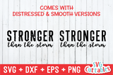 Stronger Than The Storm  | SVG Cut File
