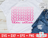 Stronger Than Cancer | SVG Cut File