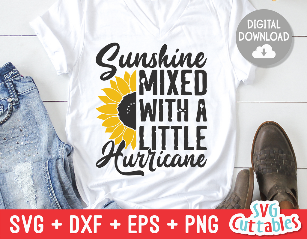 Sunshine Mixed With A Little Hurricane  | Sunflower SVG Cut File