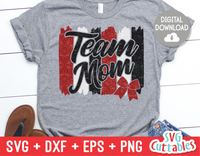 Team Mom Cheer  | SVG Cut File