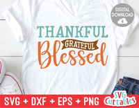 Thankful Grateful Blessed | Autumn | Fall Cut File