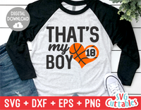 That's My Boy | Basketball SVG Cut File