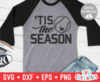 Tis The Season Baseball | Softball  | SVG Cut File