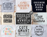 Toddler Shirt SVG Bundle