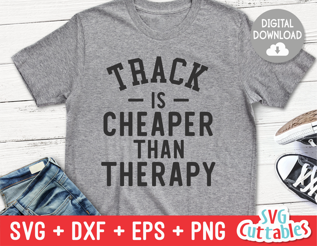 Track Is Cheaper Than Therapy