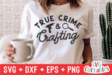 True Crime Bundle | True Crime SVG Cut File