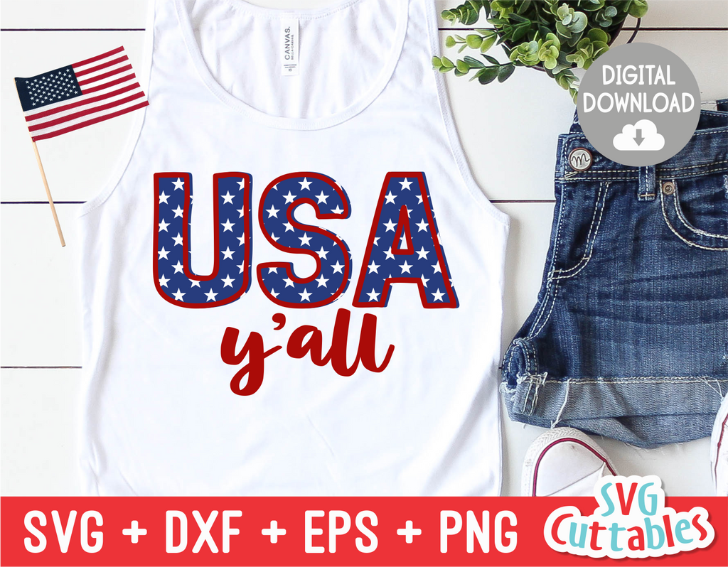 USA Ya'll | Fourth of July | SVG Cut File