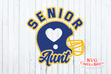 Football Senior Aunt svg - Football Cut File