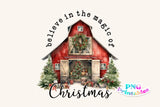 Believe In the Magic of Christmas | Sublimation PNG