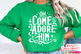 Oh Come Let Us Adore Him | Cut File