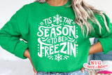 Tis The Season To Be Freezin' | Cut File